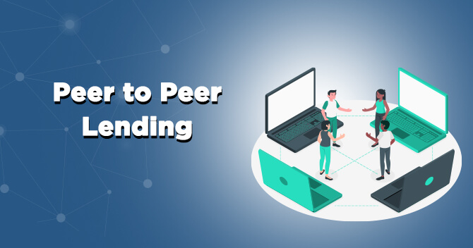 Things To Consider While Choosing A P2P Platform Things To Consider While Choosing A P2P Platform