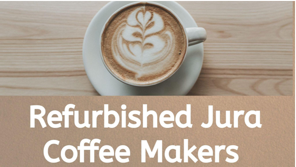 Refurbished Jura Coffee makers