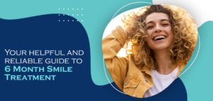 Smile treatment