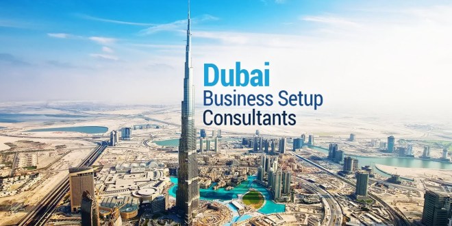 Things First Time Business Set up in Dubai Owners Should Do