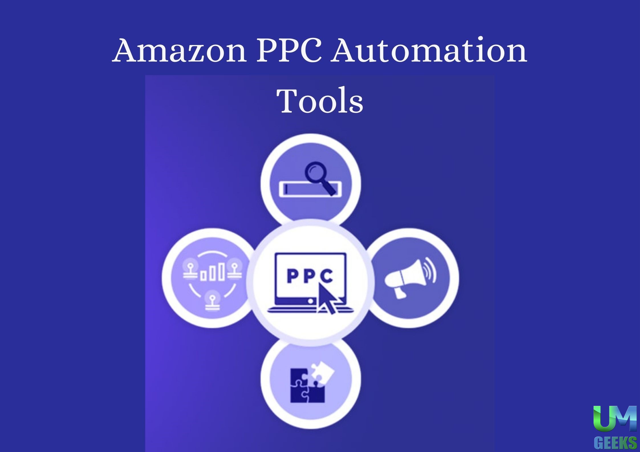 Amazon PPC Automation Tools