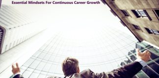 Essential Mindsets For Continuous Career Growth