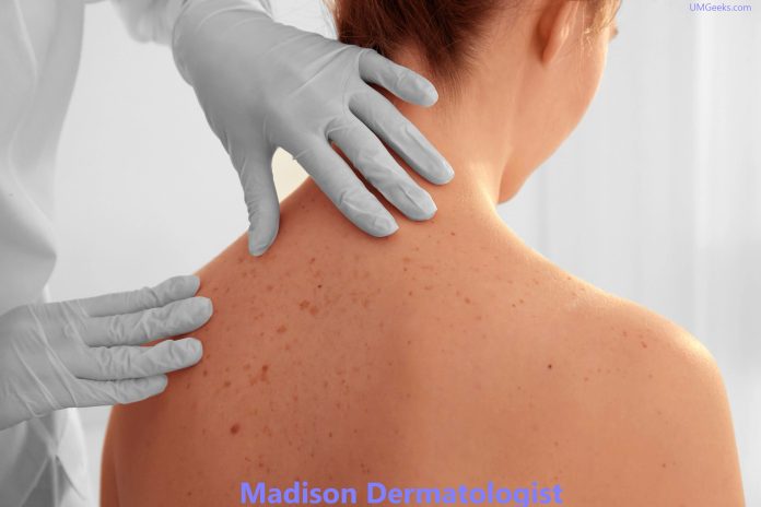 Madison Dermatologist