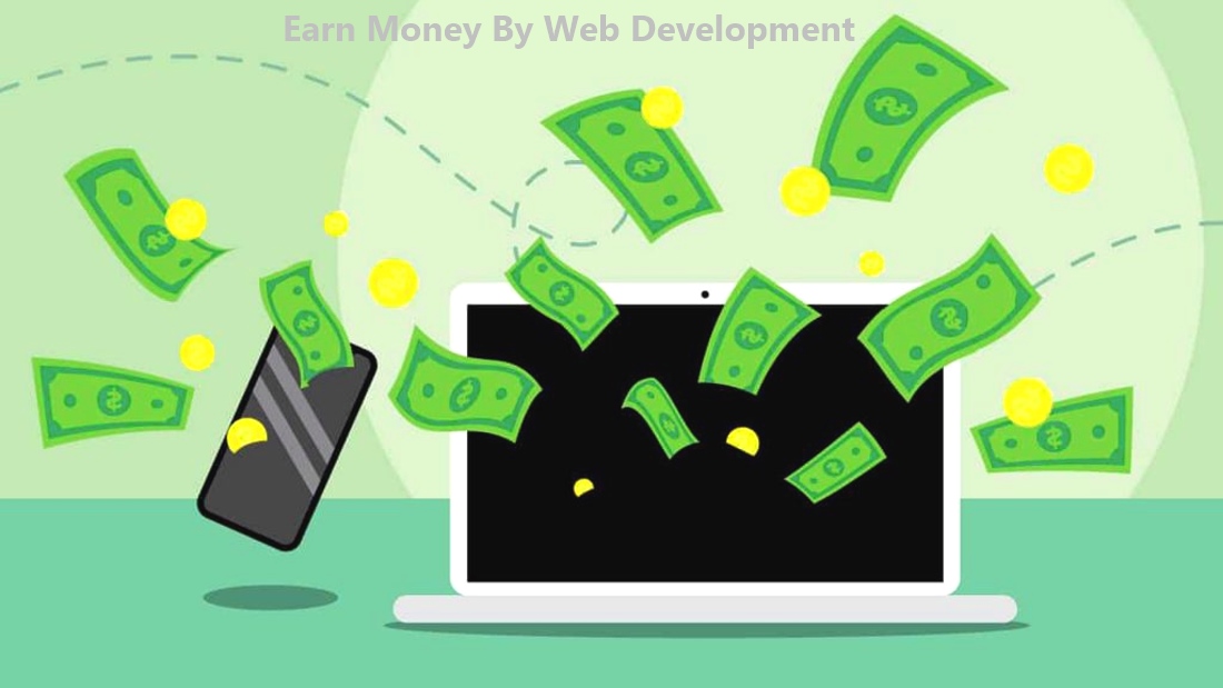 Earn Money By Web Development