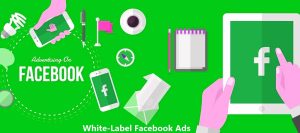White-Label Facebook Ads