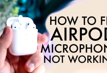 Fix the Microphone on AirPods