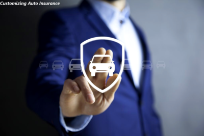 Customizing Auto Insurance