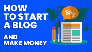 How to Start a Blog and Make $5000+