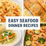 Seafood dinner recipes