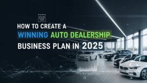 Auto Dealership Business Plan
